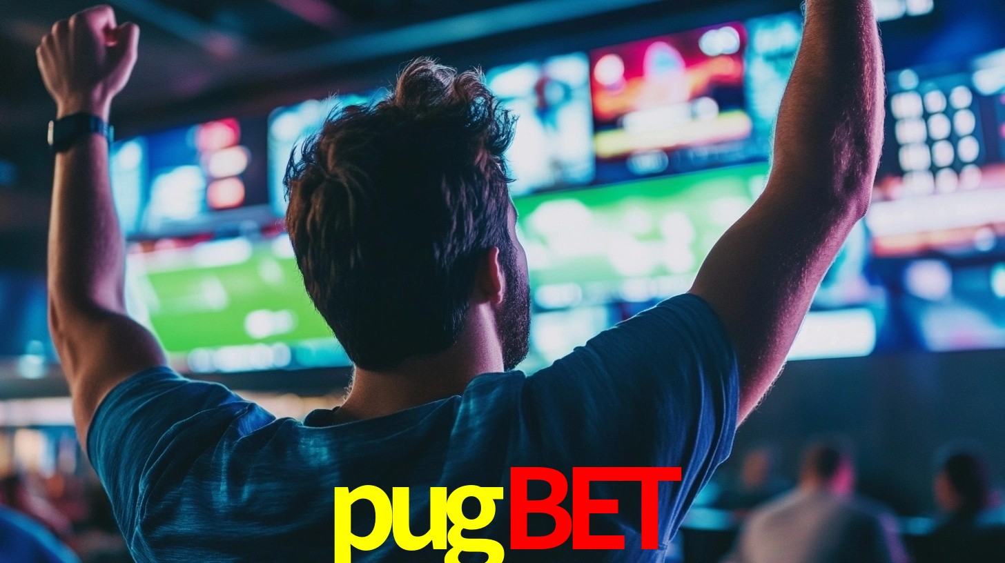 pugbet: Seu Especialista em Apostas Esportivas Brasileiras